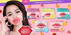 CHOOSY Hydrogel Lip Mask, Pilihan Terbaik untuk Dapatkan Bibir Lembap dan Pink Merona